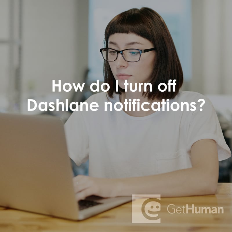 How Do I Turn Off Dashlane Notifications?