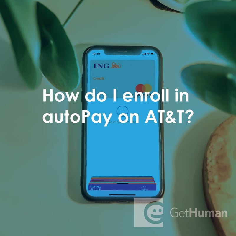 How Do I Enroll in Autopay on AT&T?