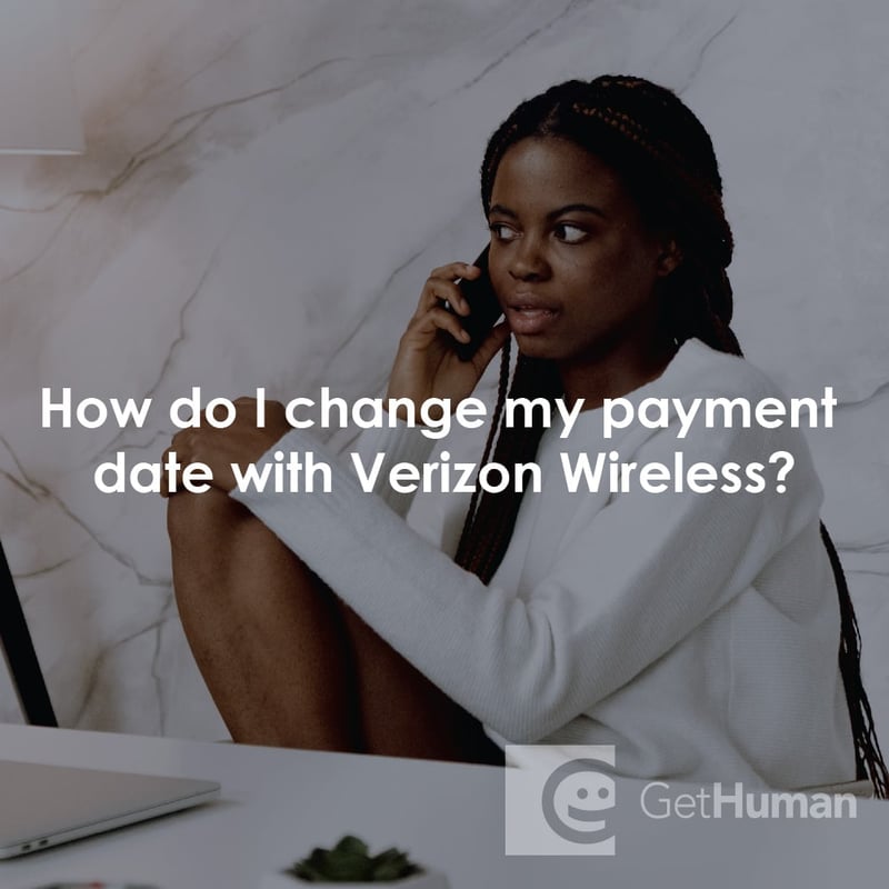 How Do I Change My Payment Date with Verizon Wireless?