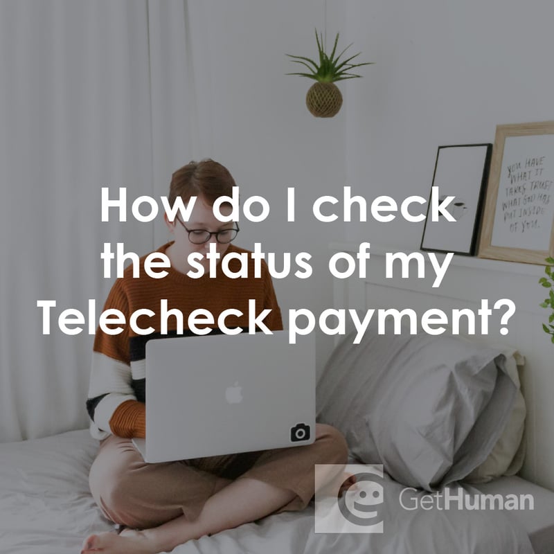 How Do I Check the Status of My Telecheck Payment?