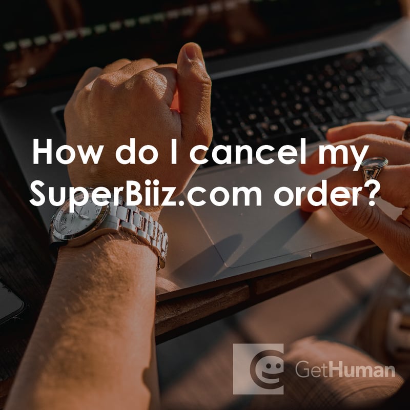 How Do I Cancel My SuperBiiz.com Order?
