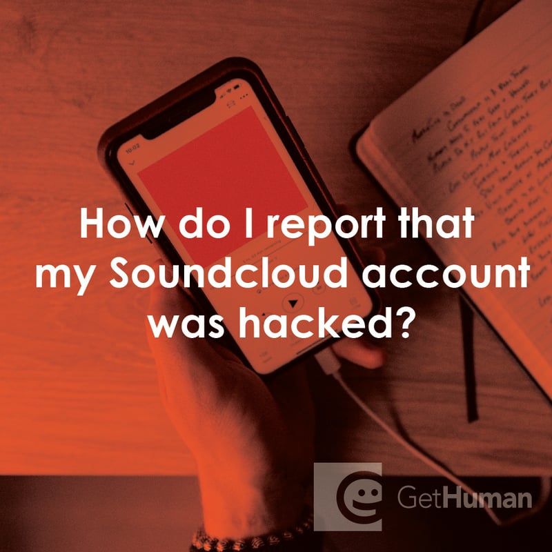 How Do I Report That My Soundcloud Account Was Hacked?