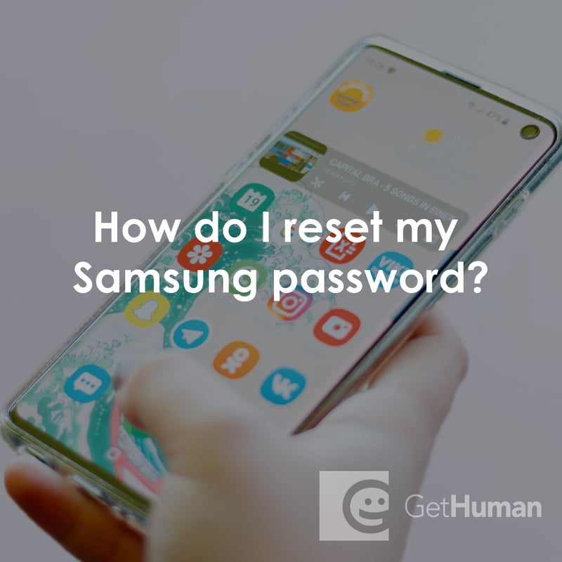 How Do I Reset My Samsung Password?