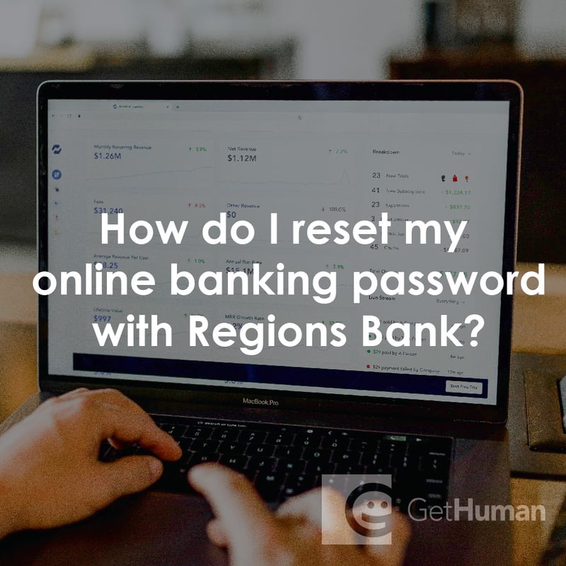 How Do I Reset My Online Banking Password with Regions Bank?