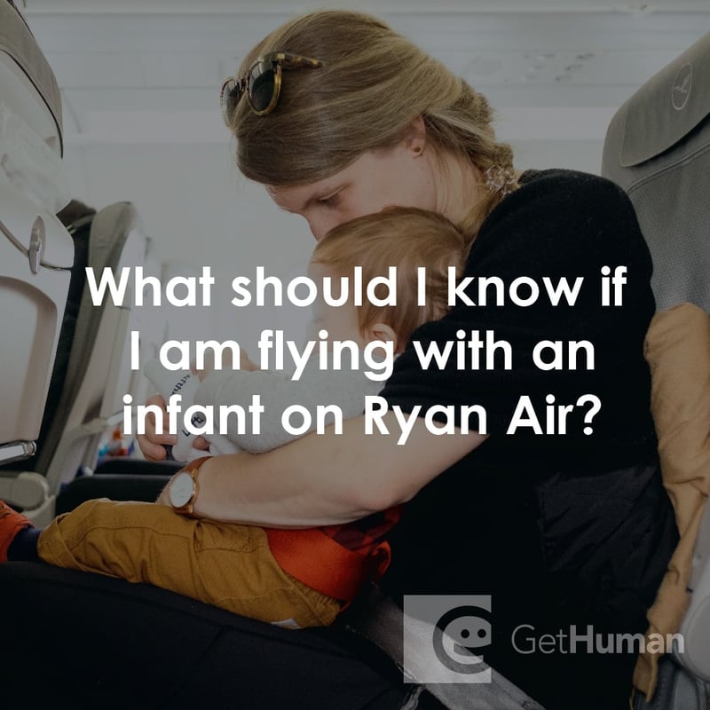 What Should I Know If I Am Flying with an Infant on Ryanair?