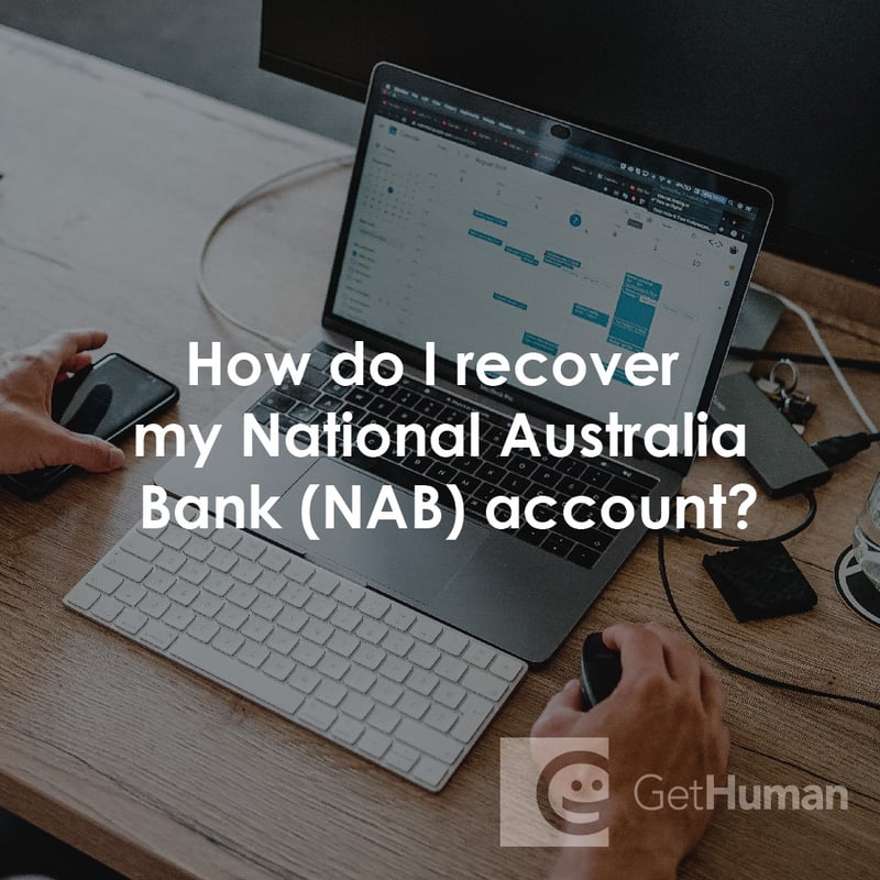 How Do I Recover My National Australia Bank (Nab) Account?