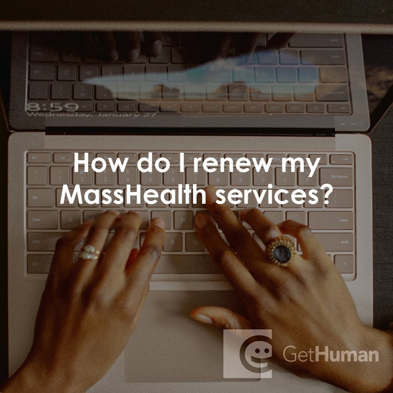 How Do I Renew My Masshealth Services?