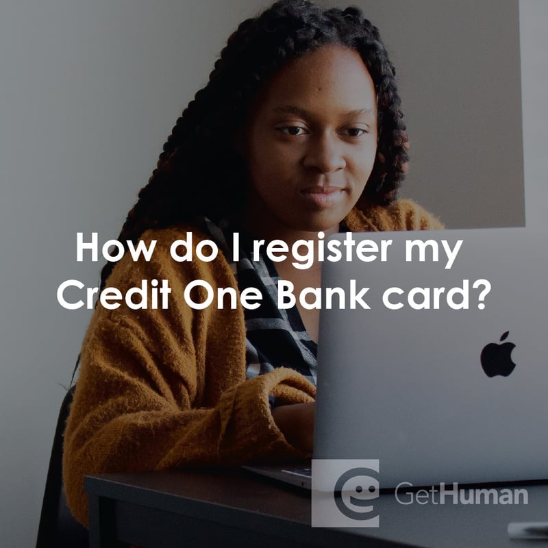 How Do I Register My Credit One Bank Card?