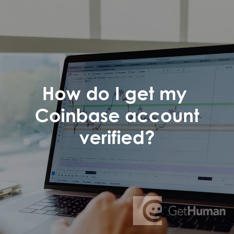 How Do I Get My Coinbase Account Verified?