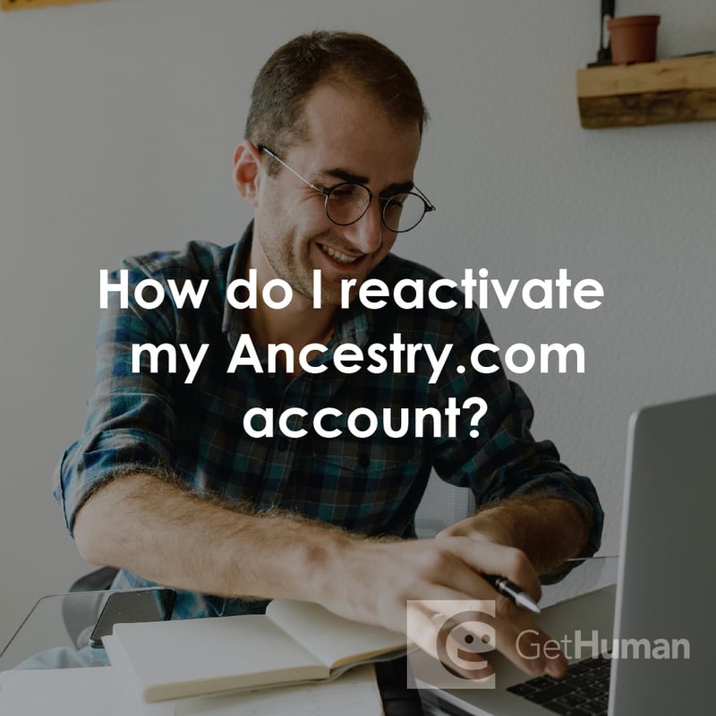 How Do I Reactivate My Ancestry.com Account?
