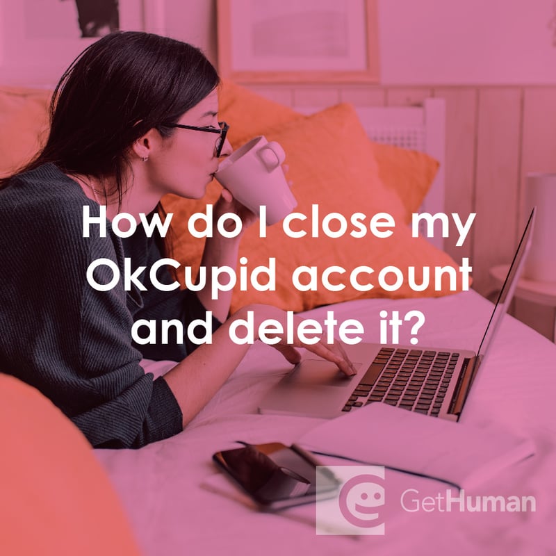 How Do I Close My Okcupid Account and Delete It?