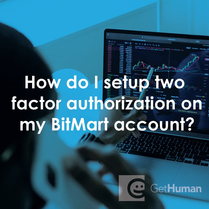 How Do I Setup Two Factor Authorization on My BitMart Account?