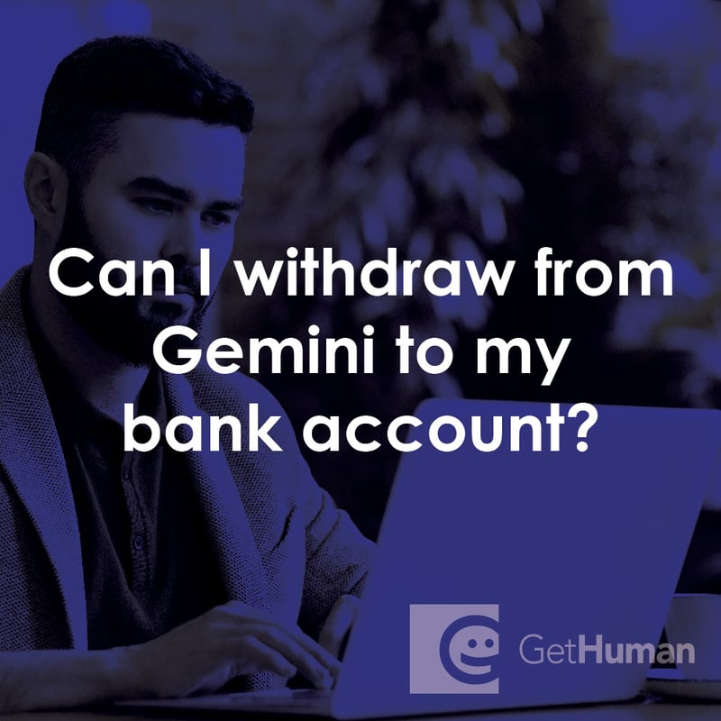 Can I Withdraw from Gemini to My Bank Account?