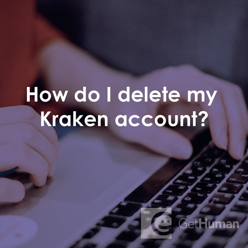 How Do I Delete My Kraken Account?