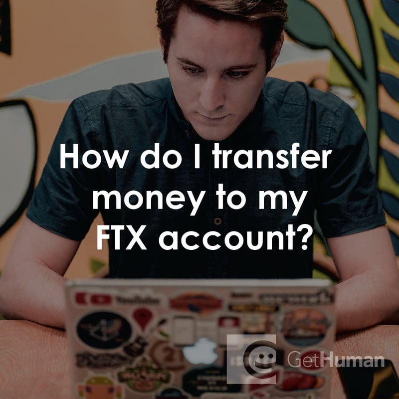 How Do I Transfer Money to My FTX Account?