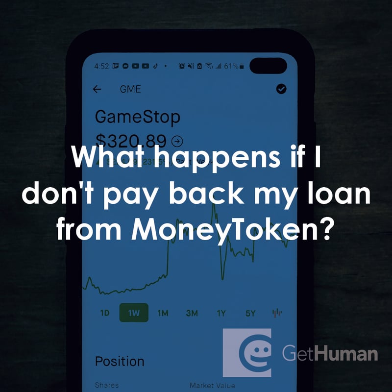 What Happens If I Don't Pay Back My Loan from MoneyToken?
