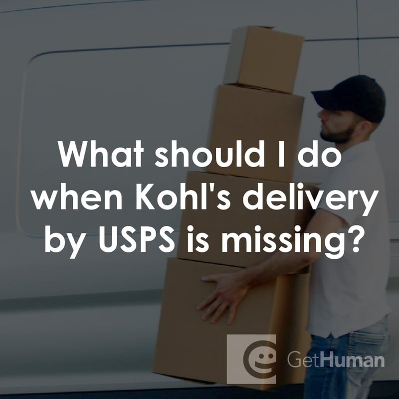 What Should I Do When Kohl's Delivery by Usps Is Missing?