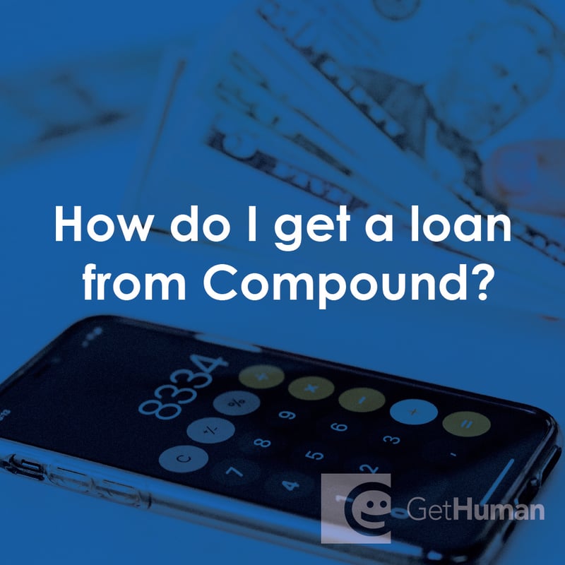 How Do I Get a Loan from Compound?