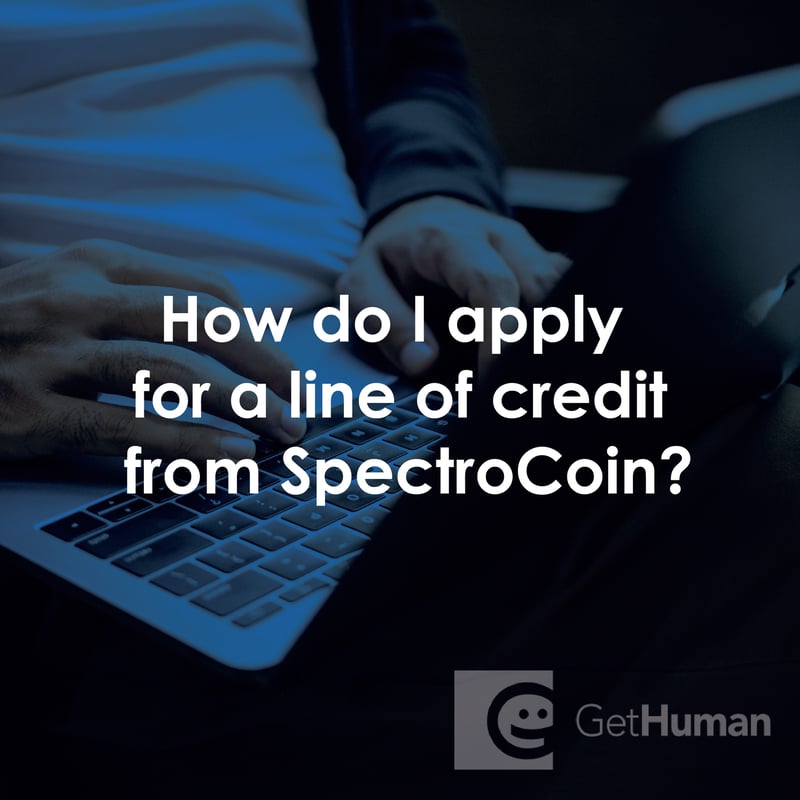 How Do I Apply for a Line of Credit from SpectroCoin?