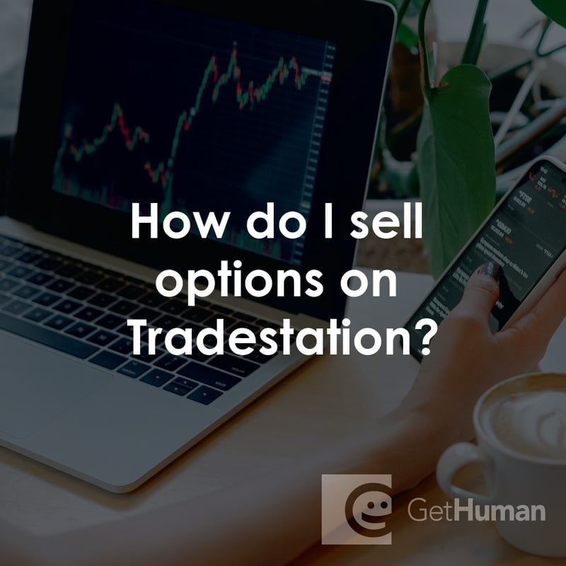How Do I Sell Options on TradeStation?