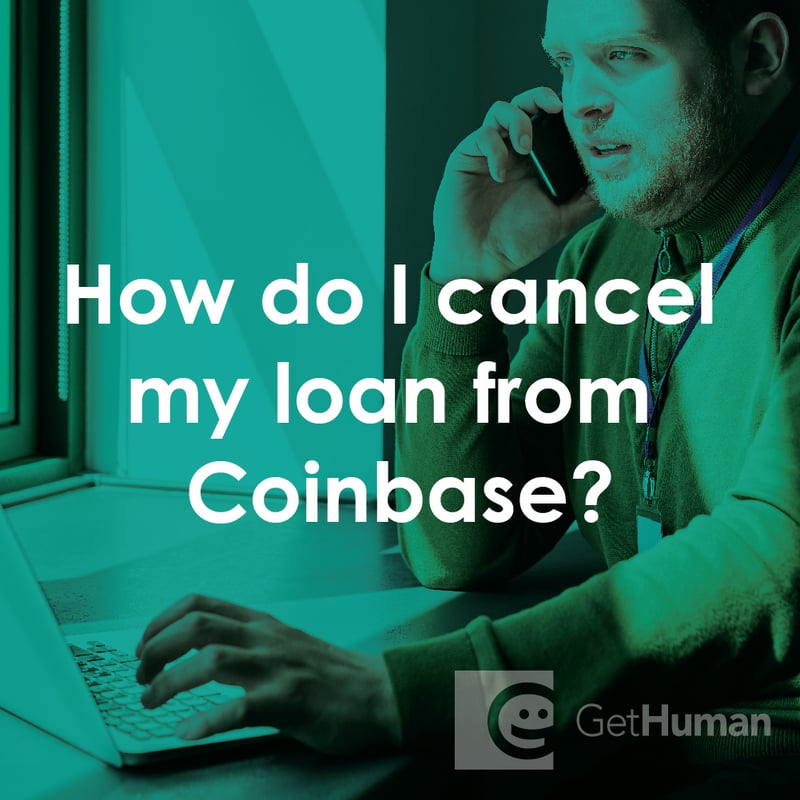 How Do I Cancel My Loan from Coinbase?