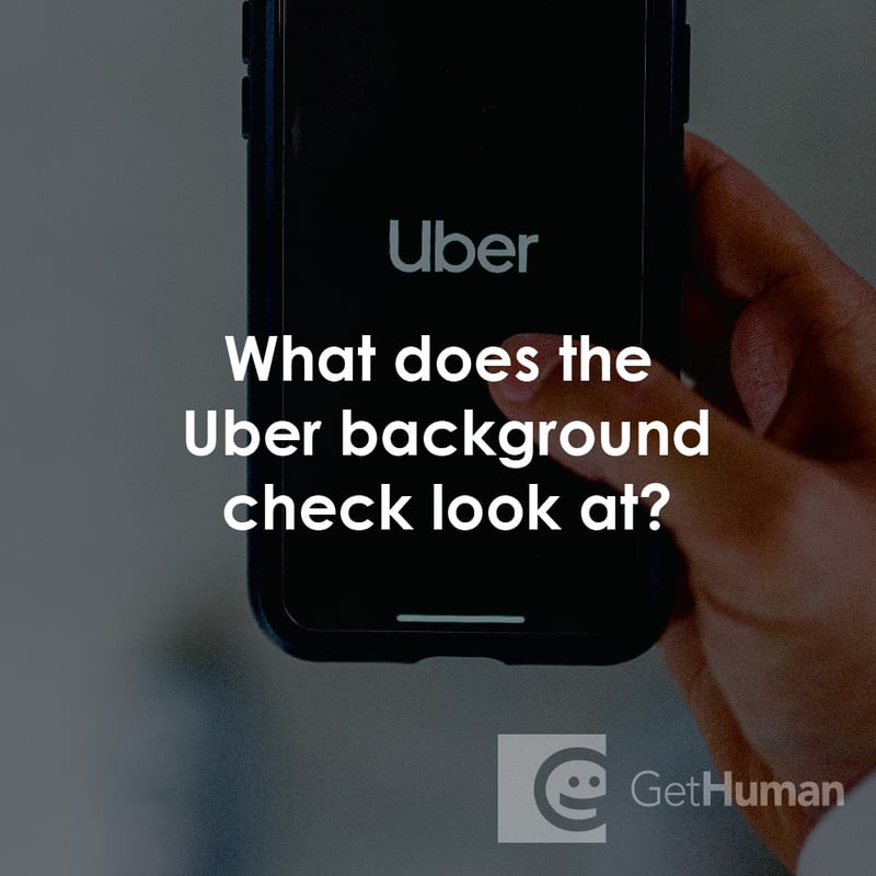 What Does the Uber Background Check Look At?
