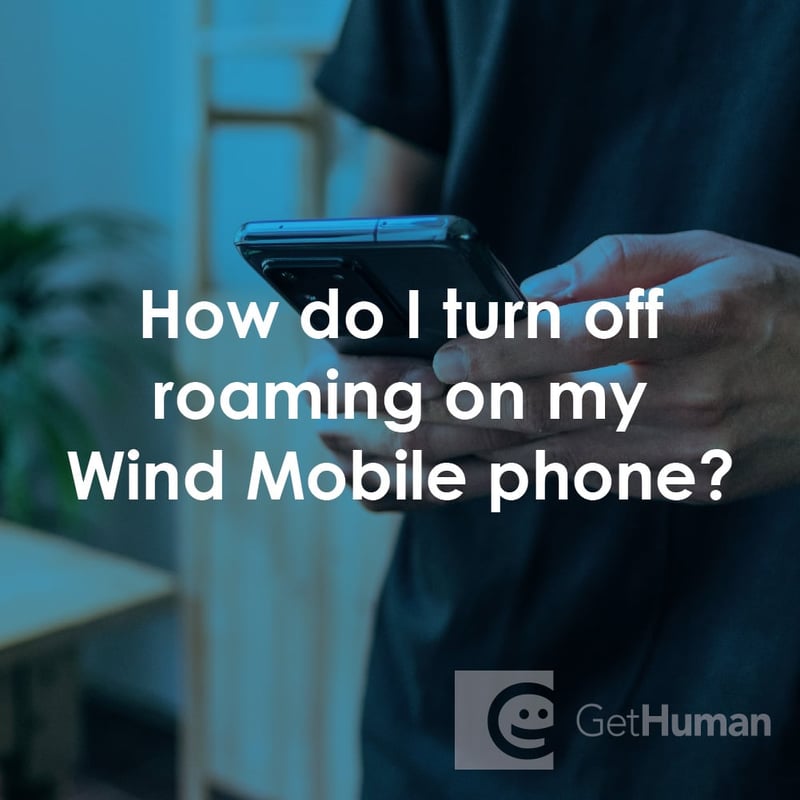 How Do I Turn Off Roaming on My Wind Mobile Phone?