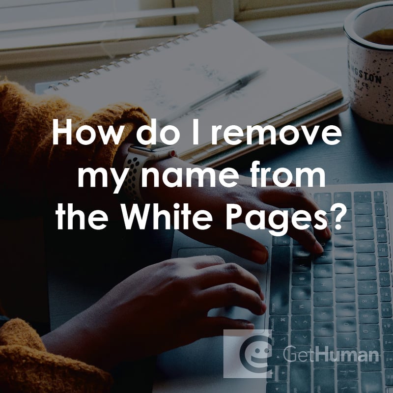 How Do I Remove My Name from the White Pages?