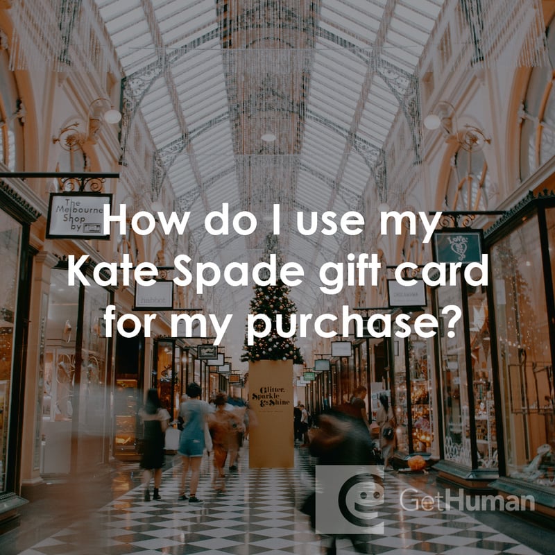 How Do I Use My Kate Spade Gift Card for My Purchase?