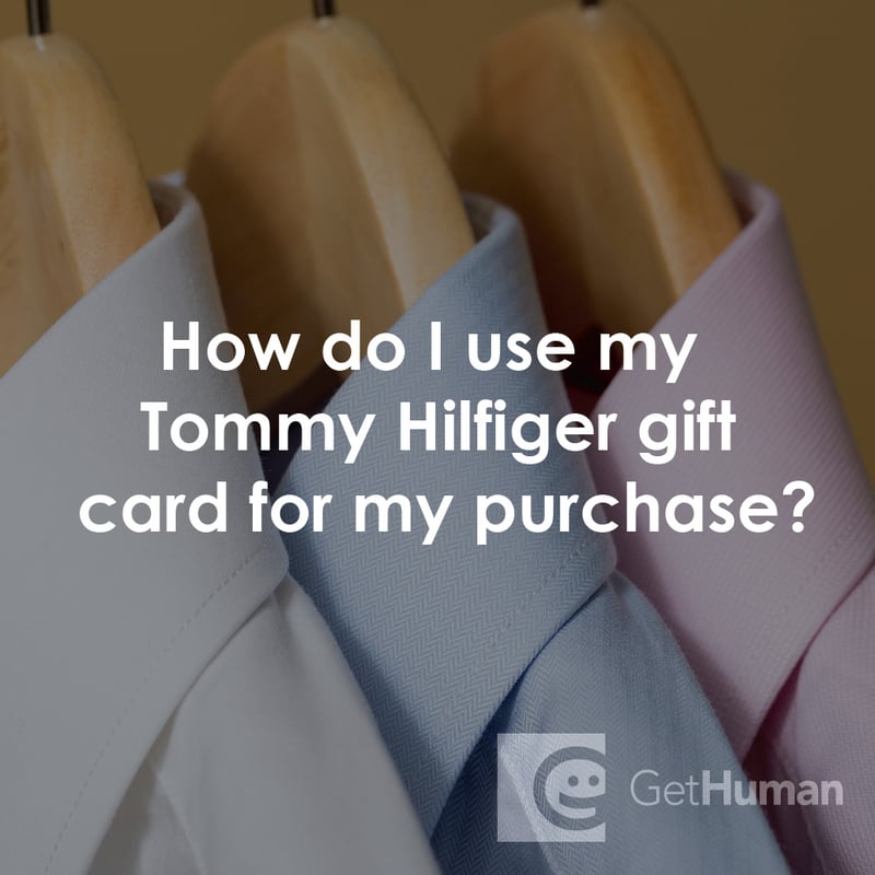 How Do I Use My Tommy Hilfiger Gift Card for My Purchase?
