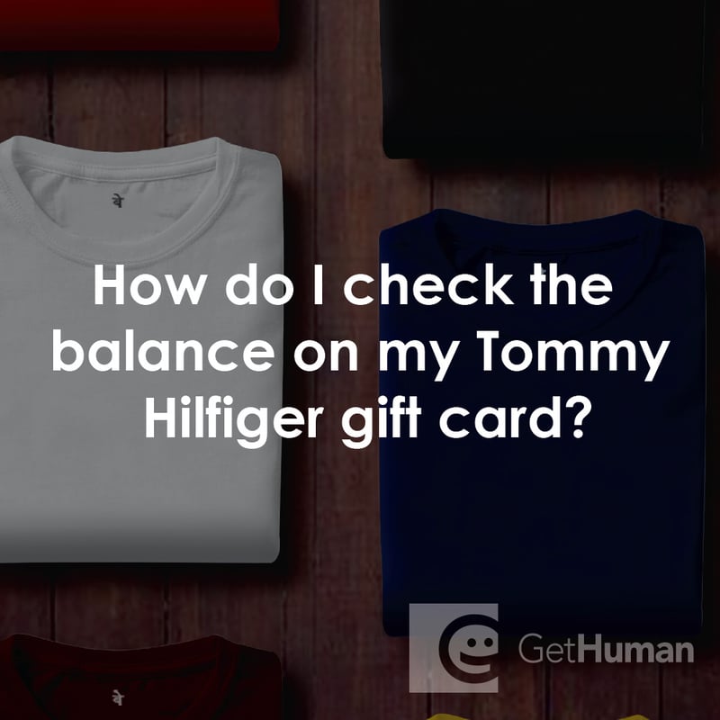 How Do I Check the Balance on My Tommy Hilfiger Gift Card?