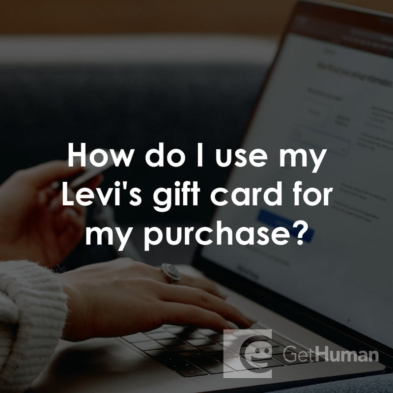 How Do I Use My Levi’s Gift Card for My Purchase?