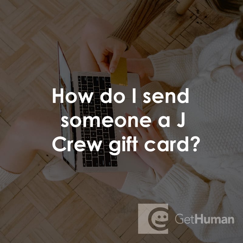 How Do I Send Someone a J Crew Gift Card?