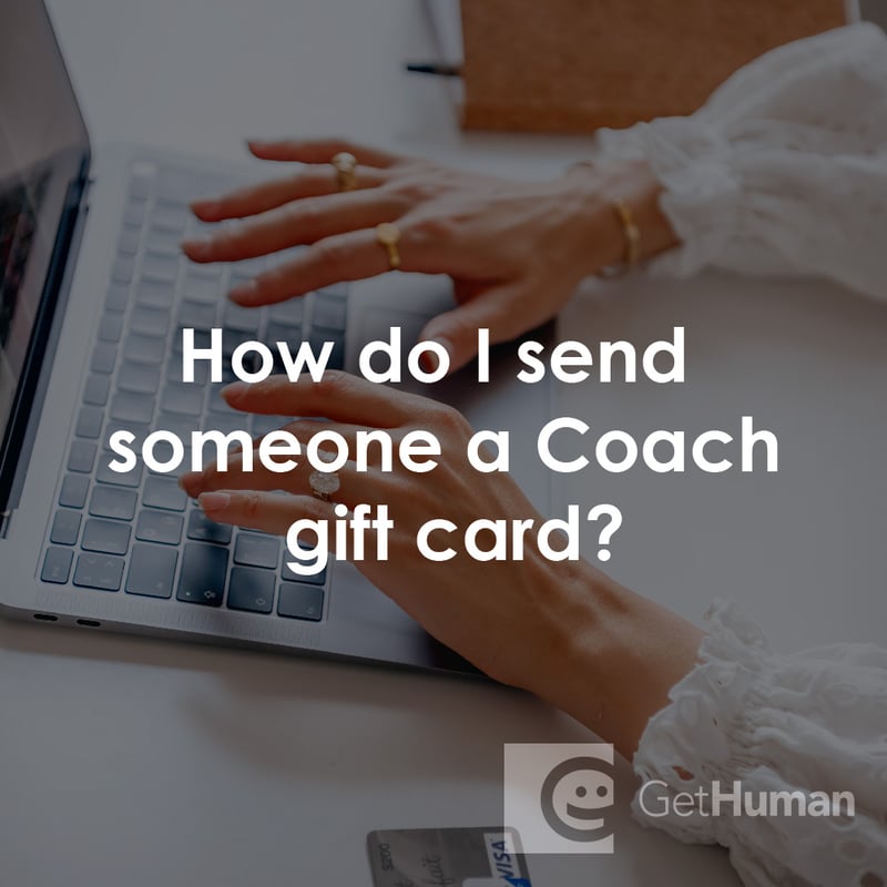 How Do I Send Someone a Coach Gift Card?