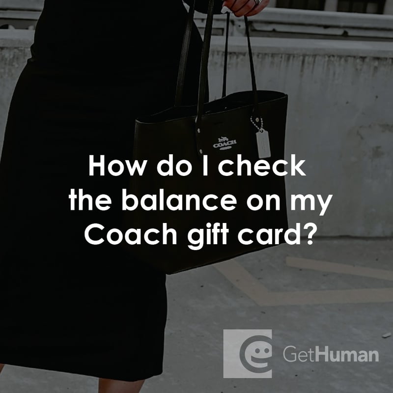How Do I Check the Balance on My Coach Gift Card?