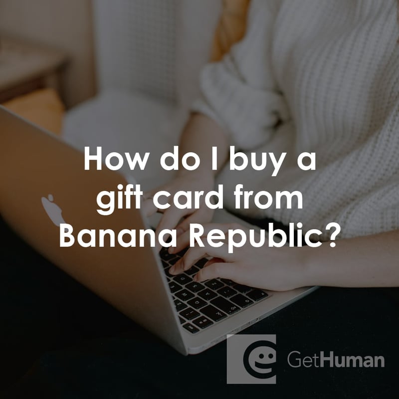 How Do I Buy a Gift Card from Banana Republic?