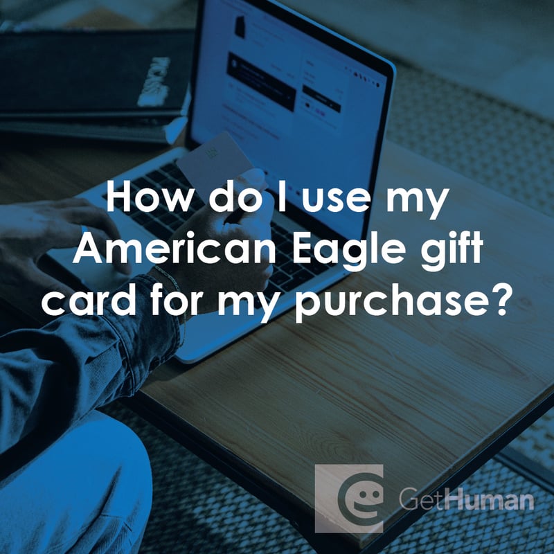 How Do I Use My American Eagle Gift Card for My Purchase?