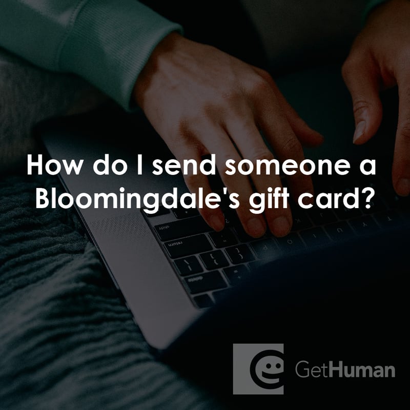 How Do I Send Someone a Bloomingdale’s Gift Card?