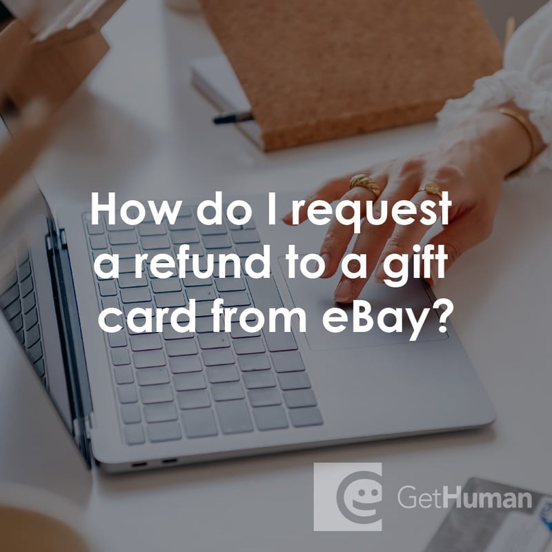 How Do I Request a Refund to a Gift Card from eBay?