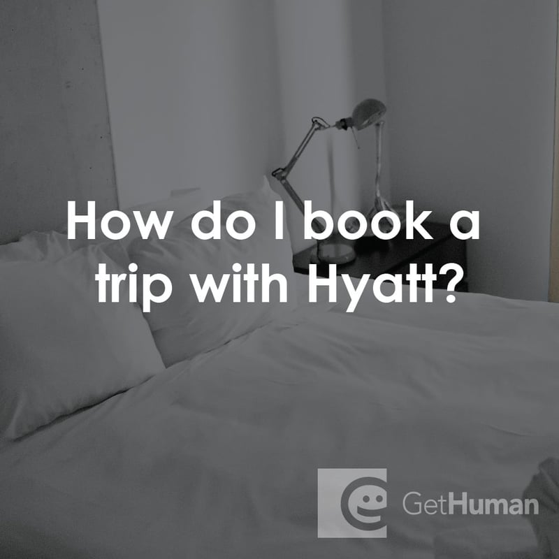How Do I Book a Trip with Hyatt?
