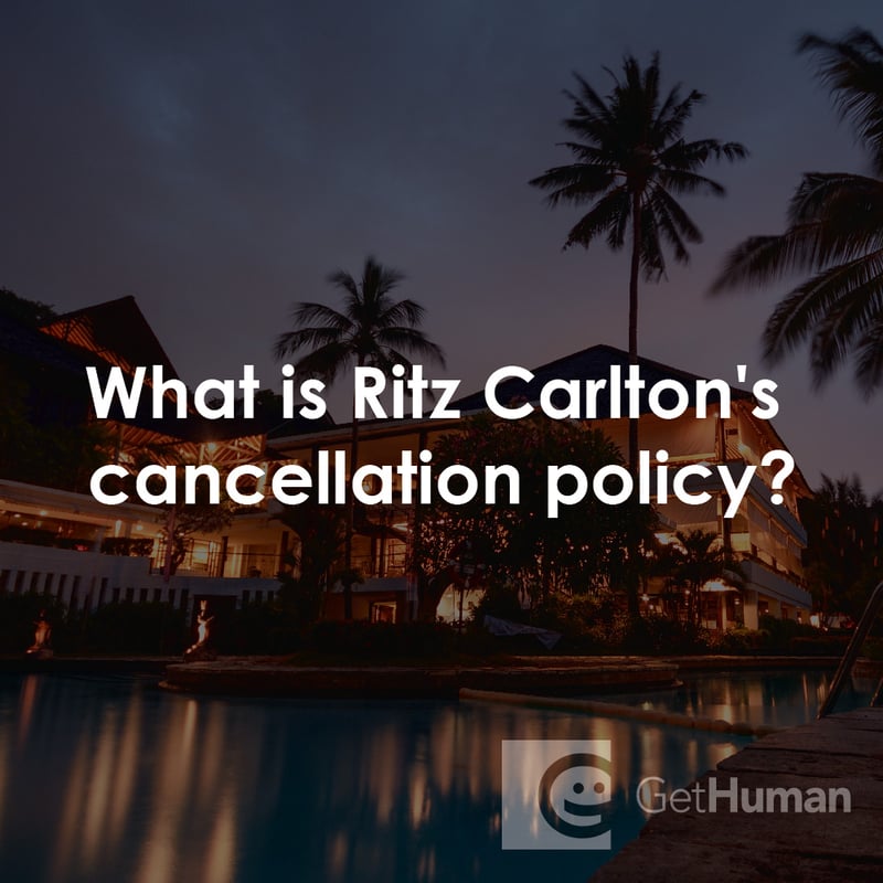 What Is Ritz Carlton's Cancellation Policy?