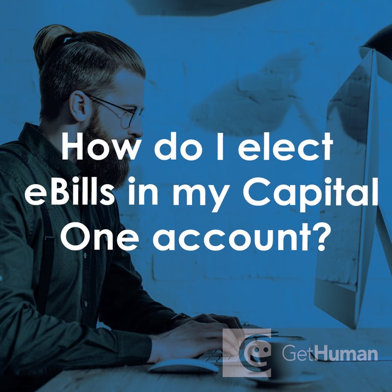 How Do I Elect Ebills in My Capital One Account?