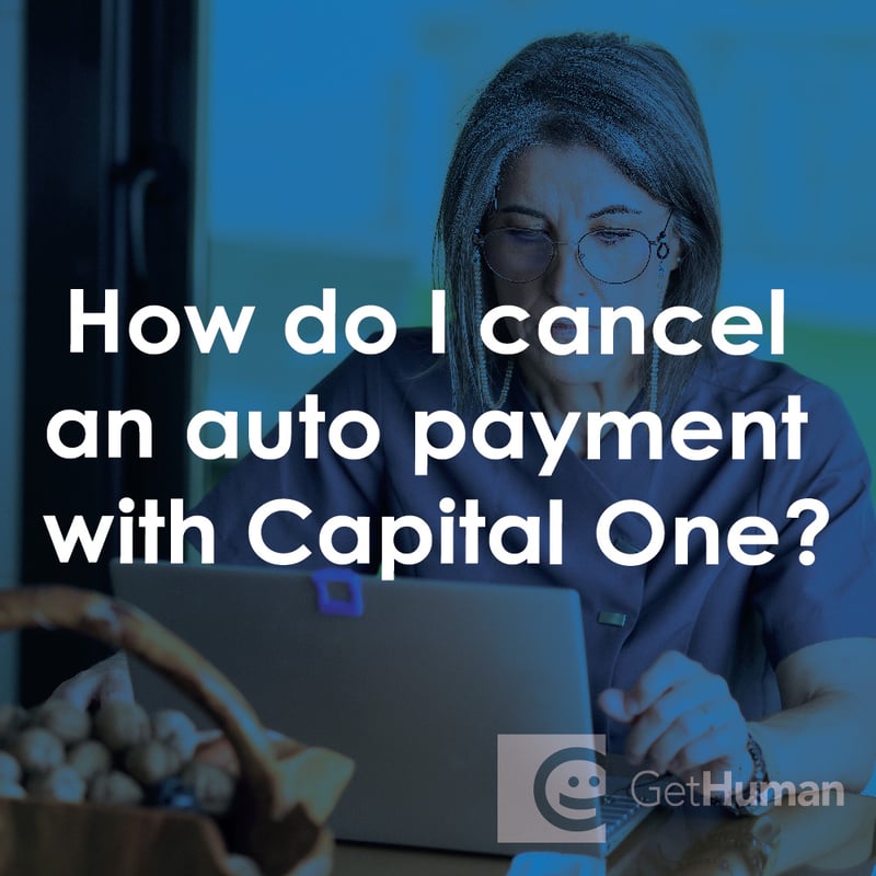 How Do I Cancel an Auto Payment with Capital One?