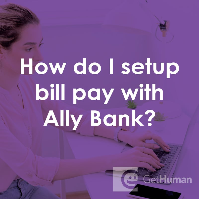 How Do I Setup Bill Pay with Ally Bank?