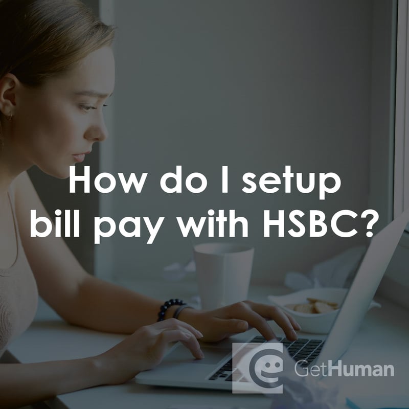 How Do I Setup Bill Pay with HSBC?