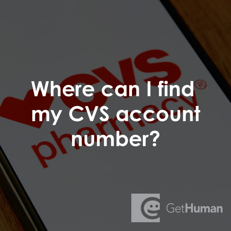 Where Can I Find My CVS Account Number?