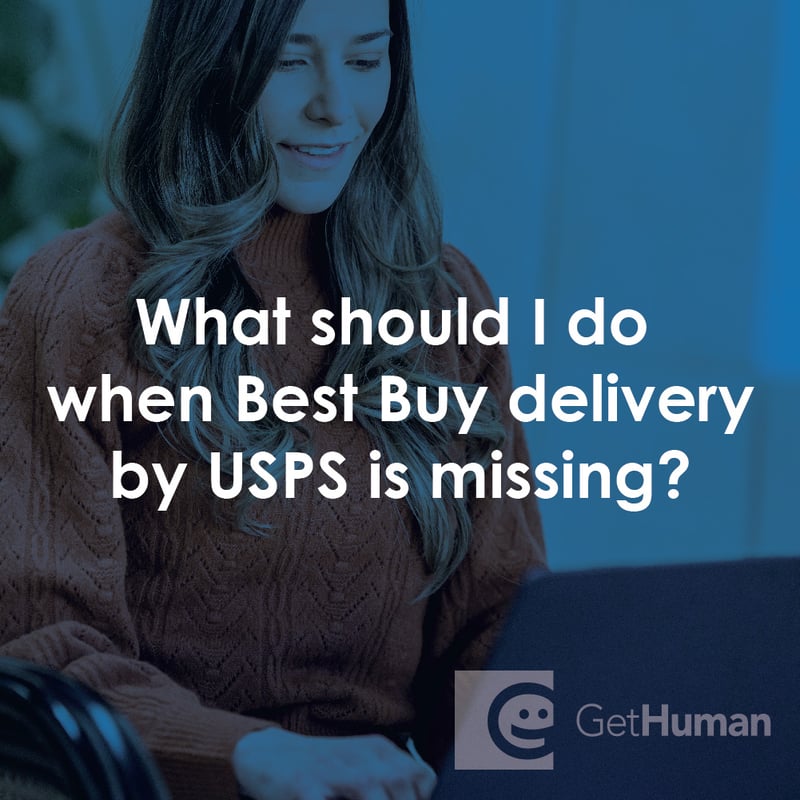 What Should I Do When Best Buy Delivery by Usps Is Missing?