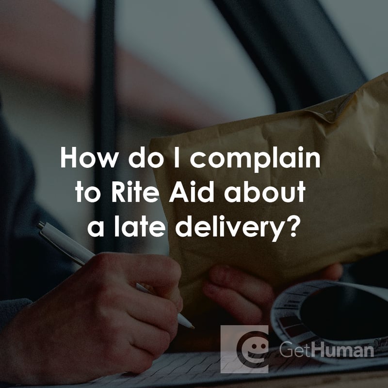 How Do I Complain to Rite Aid About a Late Delivery
