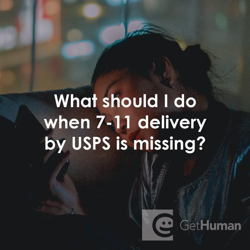 What Should I Do When 7-11 Delivery by Usps Is Missing?