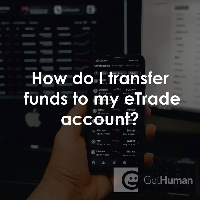 How Do I Transfer Funds to My eTrade Account?